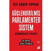 Güçlendirilmiş Parlamenter Sistem - Ece Güner Toprak