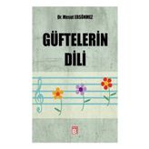GÜFTELERIN DILI - MESUT ERSÖNMEZ