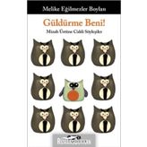 Güldürme Beni! - Melike Eğilmezler Boylan