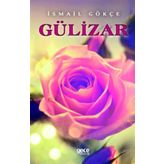 Gülizar - İsmail Gökçe