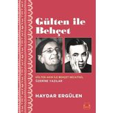 Gülten İle Behçet - Haydar Ergülen