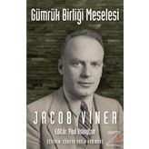 Gümrük Birliği Meselesi / Jacob Viner