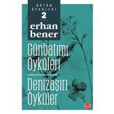 Günbatımı Öyküleri - Denizaşırı Öyküler 2 - Erhan Bener