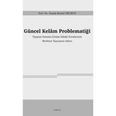 Güncel Kelâm Problematiği - Namık Kemal Okumuş