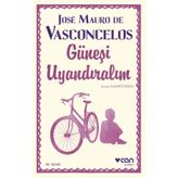 Güneşi Uyandıralım - Vasconcelos