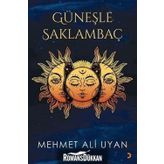 Güneşle Saklambaç - Mehmet Ali Uyan