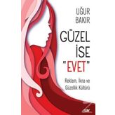 Güzel İse Evet - Uğur Bakır