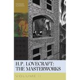 H.P. Lovecraft: The Masterworks, Vol. II