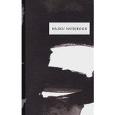 Haiku Notebook: Blank Notebook, Journal, Sketchbook for Composing Haiku Poetry