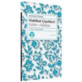 Hakikat Çiçekleri Ezhar-ı Hakikat