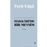 Hakkari’de Bir Mevsim Bez Ciltli - Ferit Edgü