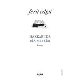 Hakkari’de Bir Mevsim - Ferit Edgü