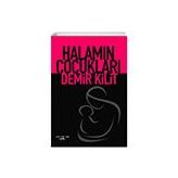 Halamın Çocukları - Demir Kilit