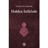 Halden İstikbale - Şemsettin Özdemir