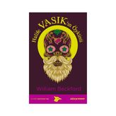 Halife Vasık’ın Öyküsü - William Beckford