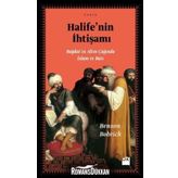 Halife’nin İhtişamı - Benson Bobrick