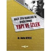 Halit Ziya Uşaklıgilin Öykülerinde Yapı ve İzlek - Mutlu Deveci