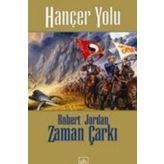 HANÇER YOLU (CILTLI) ZAMAN ÇARKI SERISI 8. CILT - ROBERT JORDAN