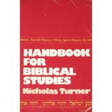 Handbook for Biblical Studies Turner, Nicholas