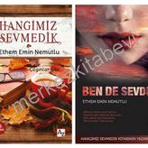 Hangimiz Sevmedik - Ethem Emin Nemutlu