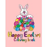 Happy Easter: Coloring Book
