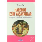 Haremde Esir Yaşayanlar - Sema Ok