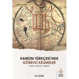 Harezm Türkçesi'nde Görevli Kelimeler - Ali Sözer
