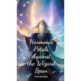 Harmonic Petals Against the Wizard Span