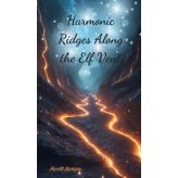 Harmonic Ridges Along the Elf Vent