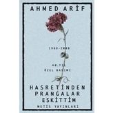 Hasretinden Prangalar Eskittim - Ahmed Arif