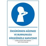Hastane Öksürürken Ağzınızı Ve Burnunuzu Dirseğinizle Kapatınız Pvc Isg Levha 35X50cm