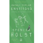 Hatalı Toplar Enstitüsü - Spencer Holst