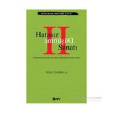 Hatasız Düşünme Sanatı 2 - Rolf Dobelli