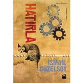 Hatırla - İsmail Güzelsoy