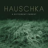 Hauschka - A Different Forest – Plak