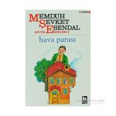 Hava Parası - Memduh Şevket Esendal