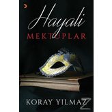 Hayali Mektuplar - Koray Yılmaz