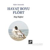 Hayat Boyu Flört - Zig Ziglar