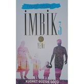 Hayat Dediğin İmbik 3