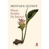 Hayat Senden Ne İstiyor? Kapı Yayınları