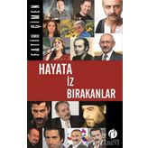 Hayata İz Bırakanlar - Fatih Çimen
