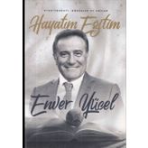 Hayatım Eğitim - Enver Yücel