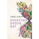 Hayatına Değer Kat - Emre Alkin