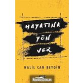 Hayatına Yön Ver - Halil Can Beygin