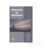 HAYATLARIYLA YOL GÖSTERENLER - HEYET