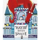 Hayır Diyen Şövalye - Lucy Rowland