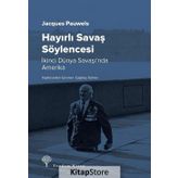 Hayırlı Savaş Söylencesi - Jacques Pauwels