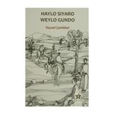HAYLO SIYARO WEYLO GUNDO - VEYSEL ÇAMLIBEL