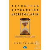 Hayretten Hayranlığa Aforizmalarım - Caner Taslaman