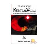 Hazar'ın Kurtlar Vadisi